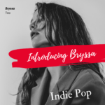 INTRODUCING BRYSSA Album Release